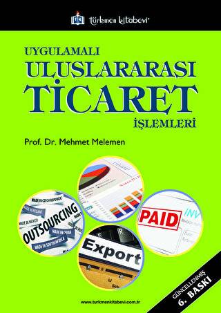 Uygulamalı Uluslararası Ticaret İşlemleri - 1