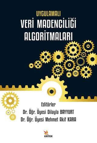 Uygulamalı Veri Madenciliği Algoritmaları - 1