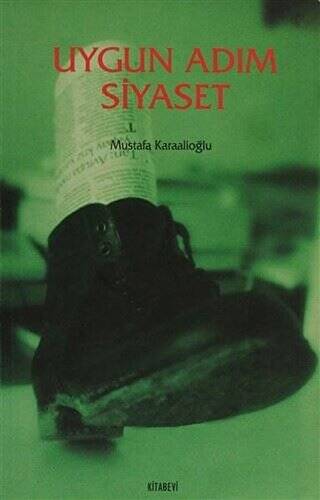 Uygun Adım Siyaset - 1