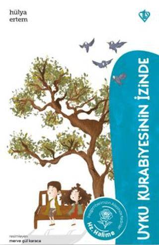Uyku Kurabiyesinin İzinde Hz. Halime - 1