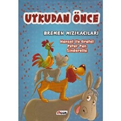 Uykudan Önce Bremen Mızıkacıları - 1