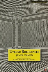 Uykusu Bölünenler - 1