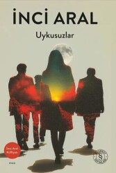 Uykusuzlar - Everest Yayınları