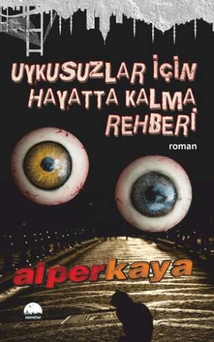 Uykusuzlar İçin Hayatta Kalma Rehberi - 1