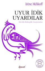 Uyur İdik Uyardılar - 1