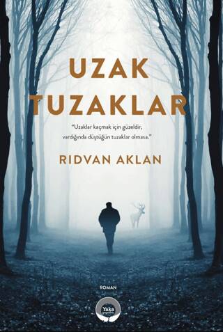 Uzak Tuzaklar - 1
