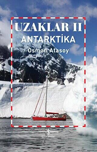 Uzaklar 2 - Antarktika - 1