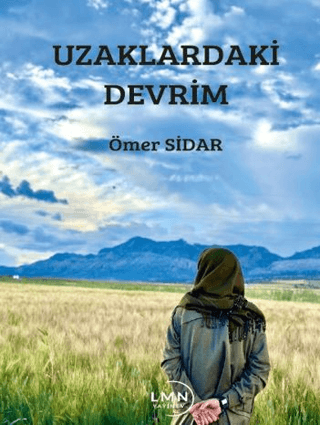 Uzaklardaki Devrim - 1