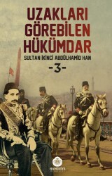 Uzakları Görebilen Hükümdar 3 - Hamidiye Kitaplığı