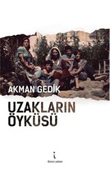 Uzakların Öyküsü - 1