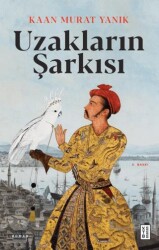 Uzakların Şarkısı - 1