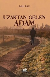 Uzaktan Gelen Adam - 1