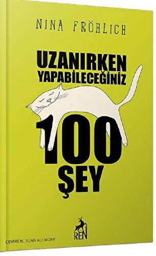 Uzanırken Yapabileceğiniz 100 Şey - 1