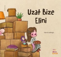 Uzat Bize Elini - Mecaz Çocuk