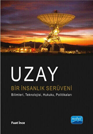 Uzay Bir İnsanlık Serüveni - 1