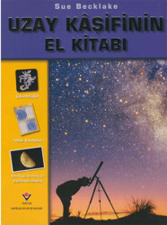 Uzay Kaşifinin El Kitabı - TÜBİTAK Yayınları