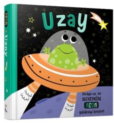 Uzay – Neon Renkler - İndigo Çocuk