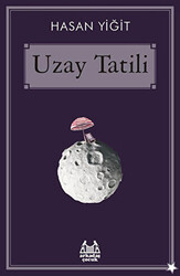 Uzay Tatili - 1
