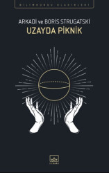 Uzayda Piknik - İthaki Yayınları