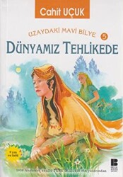 Uzaydaki Mavi Bilye 5 - Dünyamız Tehlikede - 1