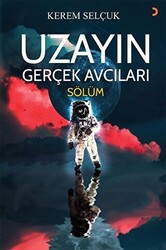 Uzayın Gerçek Avcıları - Sölüm - 1