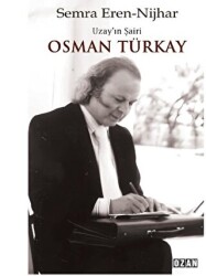 Uzay’ın Şairi Osman Türkay - 1