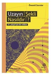 Uzayın Şekli Nasıldır? - 1