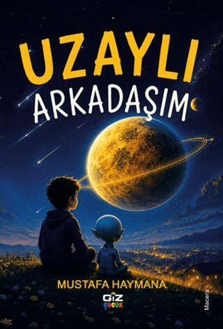 Uzaylı Arkadaşım - 1