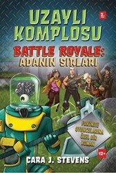 Uzaylı Komplosu Battle Royale: Adanın Sırları 2. Kitap - Doğan Çocuk