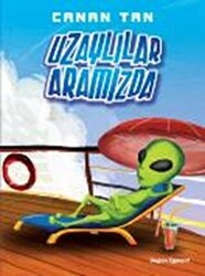 Uzaylılar Aramızda - Doğan Çocuk