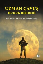 Uzman Çavuş Hukuk Rehberi - Lykeion Yayınları