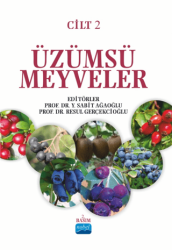 Üzümsü Meyveler - Cilt 2 - Nobel Akademik Yayıncılık