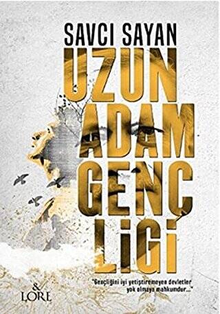 Uzun Adam Gençliği - 1