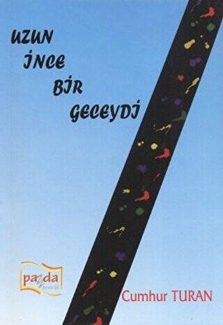 Uzun İnce Bir Geceydi - 1