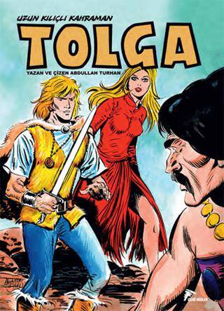 Uzun Kılıçlı Kahraman Tolga 7 - Tung-Hay`ın Öcü - 1