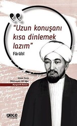 Uzun Konuşanı Kısa Dinlemek Lazım - Gece Kitaplığı