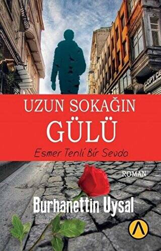 Uzun Sokağın Gülü - 1