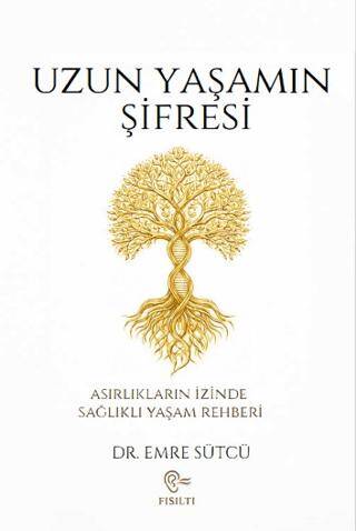 Uzun Yaşamın Şifresi - 1