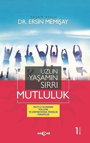 Uzun Yaşamın Sırrı Mutluluk - 1