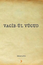 Vacib-ül Vücud - 1