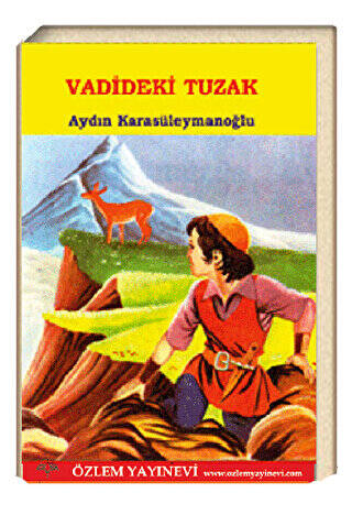 Vadideki Tuzak - 1
