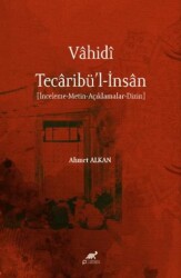 Vahidi Tecaribü’l-İnsan - 1