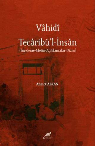 Vahidi Tecaribü’l-İnsan - 1