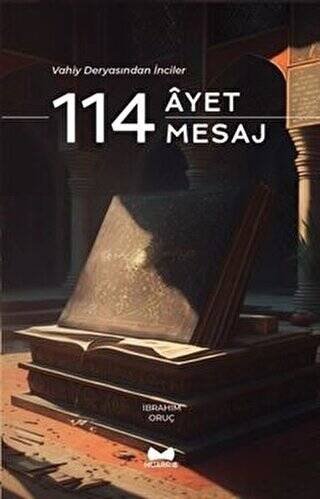 Vahiy Deryasından İnciler 114 Ayet - 114 Mesaj - 1