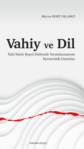 Vahiy ve Dil - 1