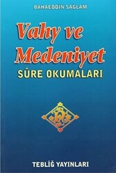 Vahy ve Medeniyet - 1