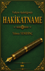 Vahyin Aydınlığında Hakikatname - Doksan Dokuz Yayınları