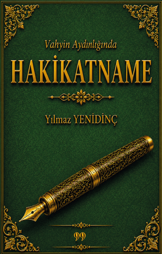 Vahyin Aydınlığında Hakikatname - 1