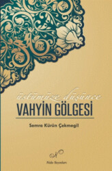 Vahyin Gölgesi - Nida Yayıncılık