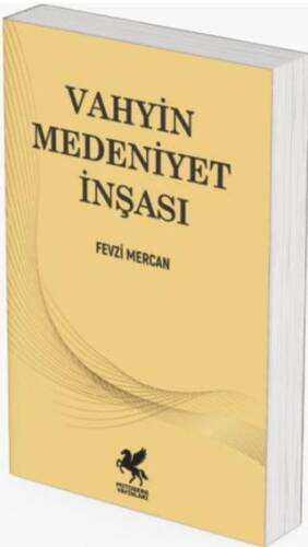 Vahyin Medeniyet İnşası - 1